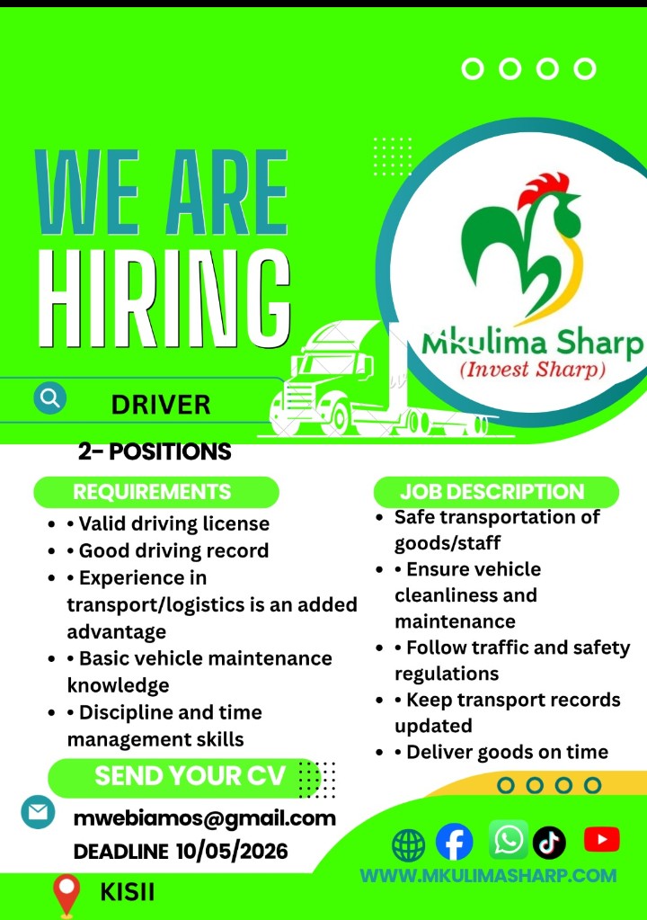 Job Opportunity 2 Driver Positions Open at Mkulima Sharp